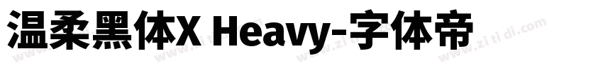 温柔黑体X Heavy字体转换